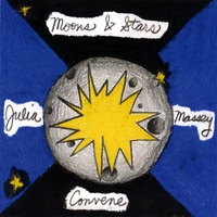 Julia Massey : Moons & Stars Convene