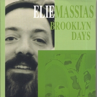 ELIE MASSIAS : BROOKLYN DAYS