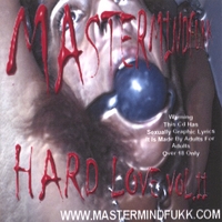 MasterMindFukk : Hard Love Vol. II
