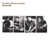 THE NEW MASTERSOUNDS: Be Yourself