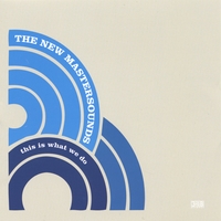 cd cover of This Is What We Do by The New Mastersounds