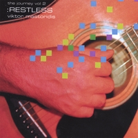 Viktor Mastoridis : The Journey, Vol.2: RESTLESS (World of Music Quadrology)