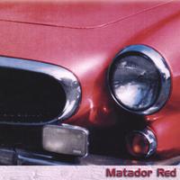 Matador Red : Matador Red