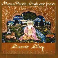 Mata Mandir Singh : Sacred Sleep