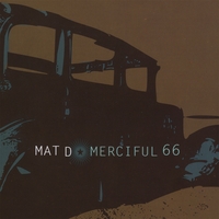 MAT D.: Merciful 66