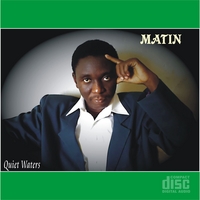 Matin : Quiet Waters