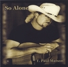 T. PAUL MATSON: So Alone