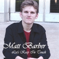 MATT BARBER: Let's Keep In Touch
