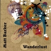 MATT BARKER: Wanderlust