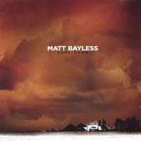 Matt Bayless : Come Down