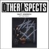 MATT KENDRICK WITH FRED HERSCH: Other Aspects