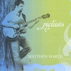 MATTHEW HARTZ: Pictures
