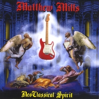 Matthew Mills : Neoclassical Spirit