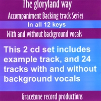 Matthews And Maz : the gloryland way accompaniment backing track series