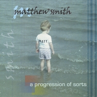 matthew smith : a progression of sorts