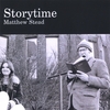 MATTHEW STEAD: Storytime
