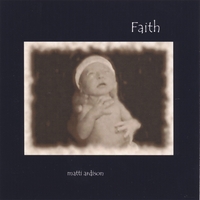Matti Ardison : Faith