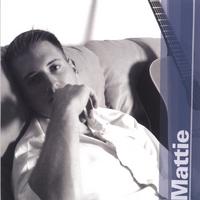 Mattie : Mattie