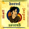 Matt Jasper: Bored Games
