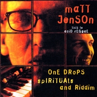 Matt Jenson : One Drops, Spirituals & Riddim: This is Acid Reggae
