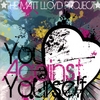 THE MATT LLOYD PROJECT: You Against Yourself Ep