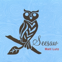Matt Lutz : Seesaw
