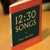 MATT SHERWIN: 12:30 Songs