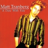MATT TRANBERG: A Date With Fate