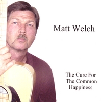 MATT WELCH: The Cure For The Common Happiness