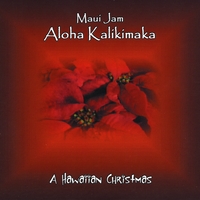 Maui Jam : Aloha Kalikimaka
