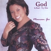 MAUREEN GEE: God Is Real - Try Him!
