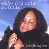 MAUREEN WASHINGTON: Baby It's Cold Outside