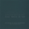 MAURO ORSELLI: Sulle Tracce Di Ned