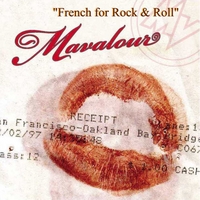 Mavalour : French for Rock & Roll