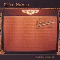 Mike Maves : Kandahar Deluxe