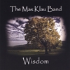 MAX KLAU BAND: Wisdom