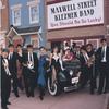 MAXWELL STREET KLEZMER BAND: You Should Be So Lucky