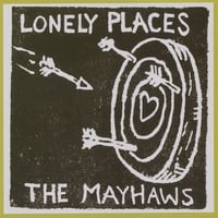 The Mayhaws : Lonely Places