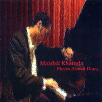 Mazdak Khamda : Pieces from a Diary
