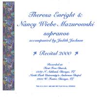 Theresa Enright & Nancy Wiebe Mazurowski : Recital 2000