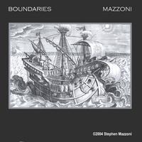 Stephen Mazzoni : Boundaries