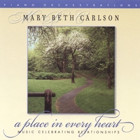 Mary Beth Carlson : A Place In Every Heart
