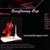 MICHAEL BORGES: Overflowing Cup