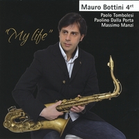 Mauro Bottini 4et : My Life