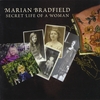 MARIAN BRADFIELD: Secret Life of a Woman