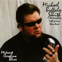 Michael Buffalo Smith : Midwest Carolina Blues