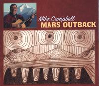 Mike Campbell : Mars Outback