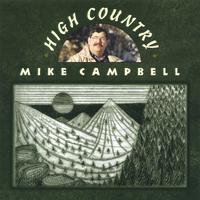 Mike Campbell : High Country
