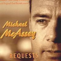 Michael McAssey : Requests