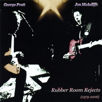 McAuliffe & Pratt : Rubber Room Rejects (1979-2006)